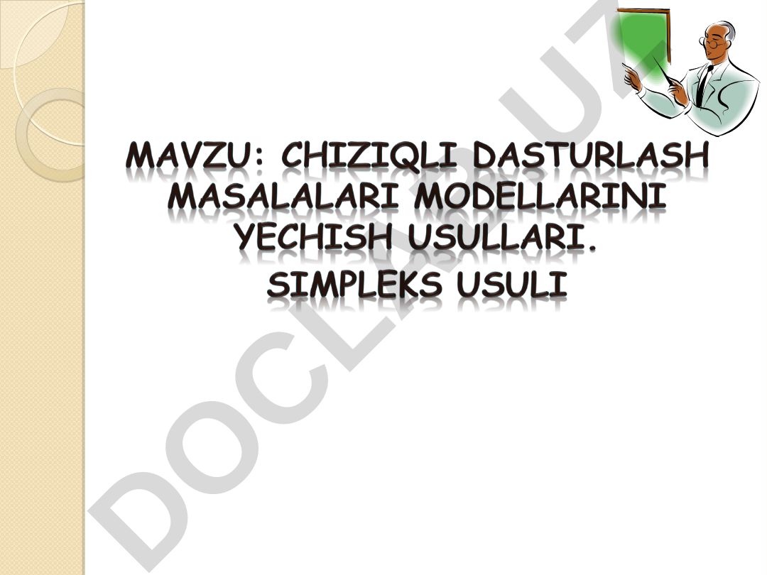 Simpleks usuli yordamida chiziqli programmalash masalalari yechish