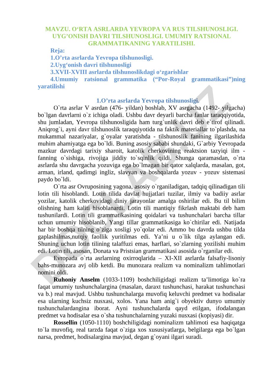Oʻrta asrlarda Yevropa va rus tilshunosligi. Uygʼonish davri tilshunosligi. Umumiy ratsional grammatikaning yaratilishi