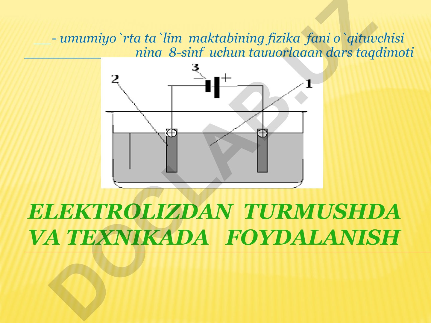 Elektrolizdan turmushda va texnikada foydalanish
