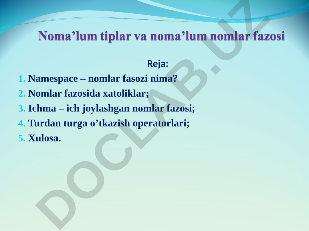 C++ dasturlash tili: namespace, sinflar va ma'lumotlar turini o'zgartirish