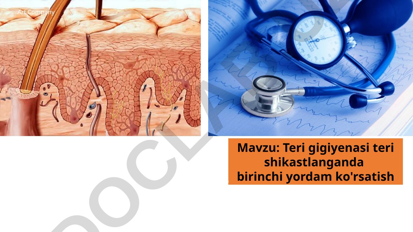 Teri gigiyenasi teri shikastlanganda birinchi yordam ko'rsatish