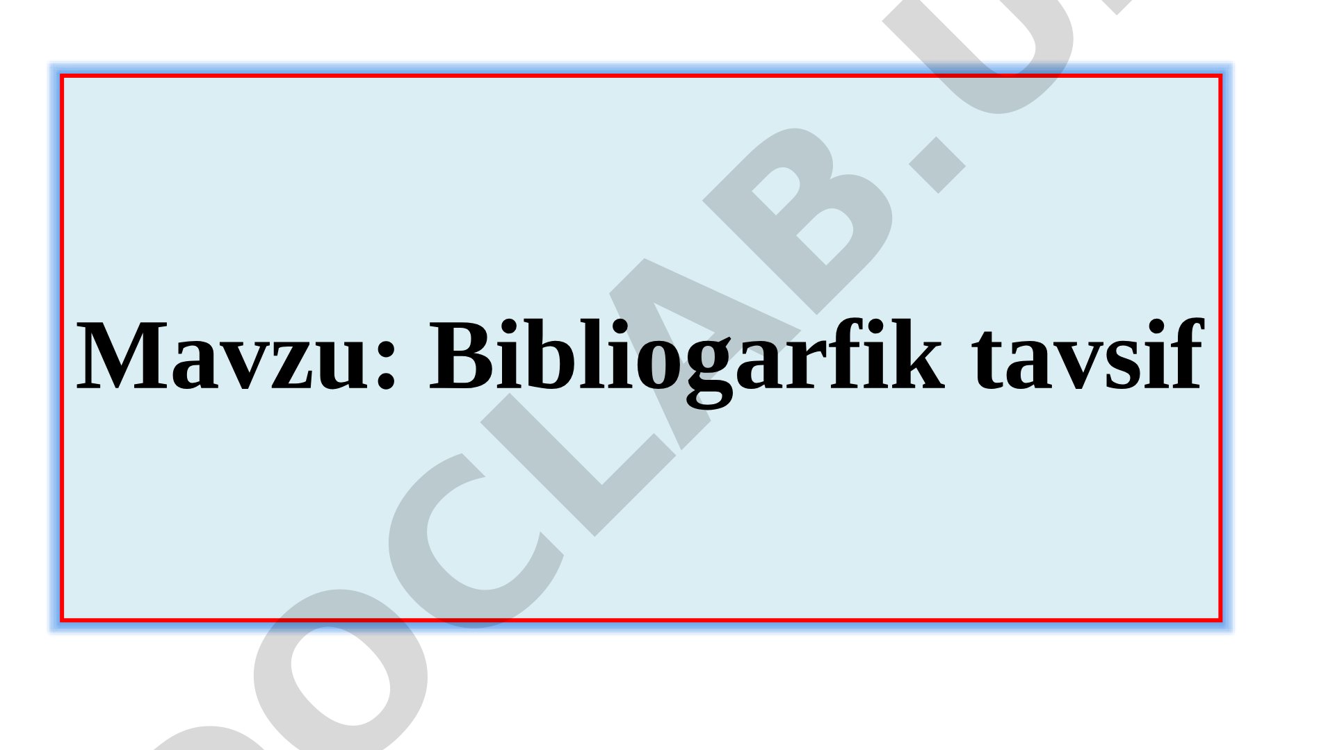Bibliografik tavsif taqdimoti