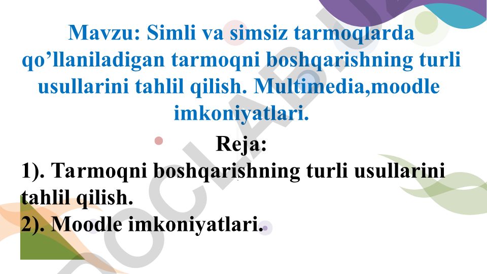 Simli va simsiz tarmoqlarda tarmoqni boshqarish usullari va Moodle imkoniyatlari