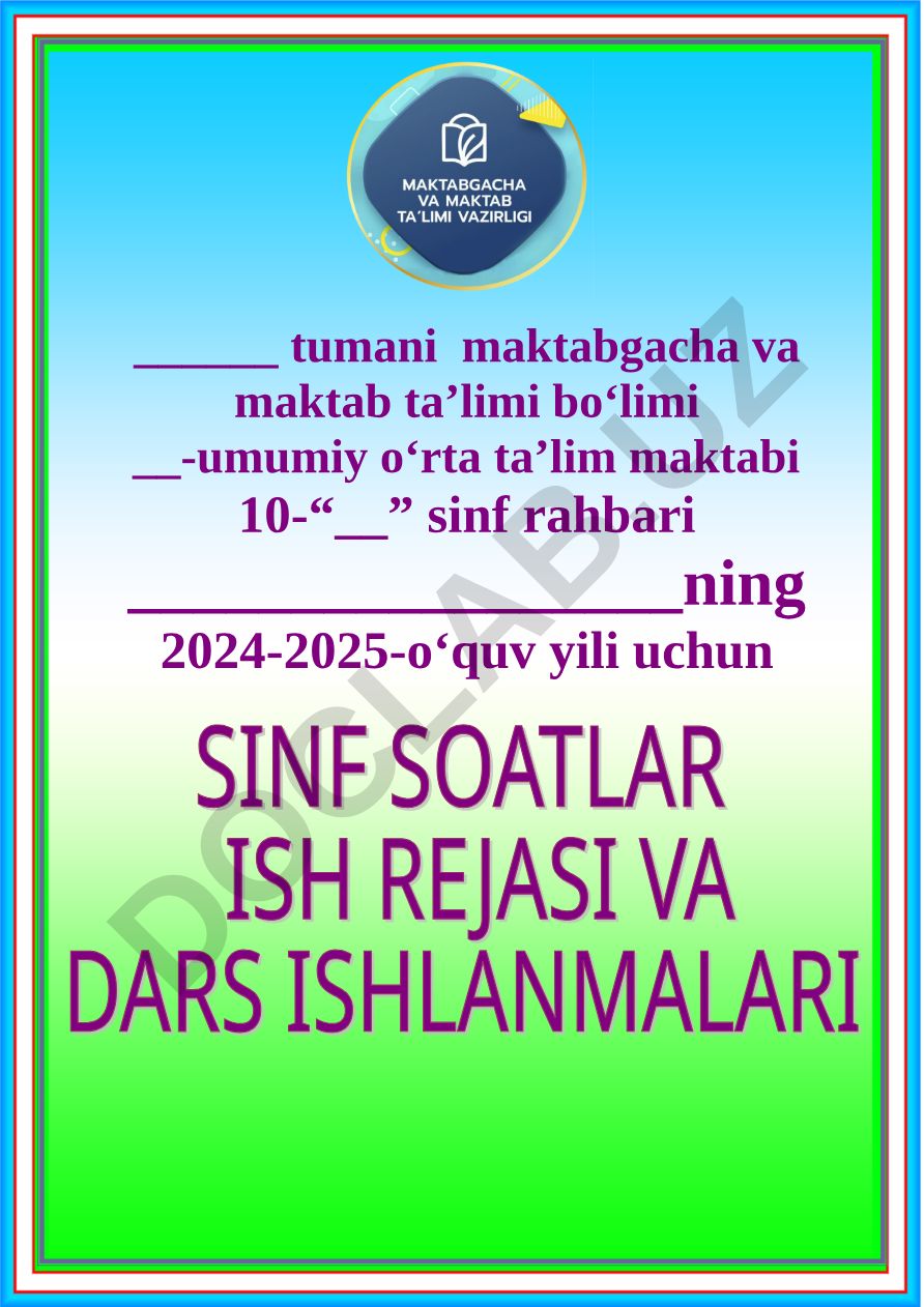 Sinf soati va sinf rahbarlarining tarbiyaviy faoliyati