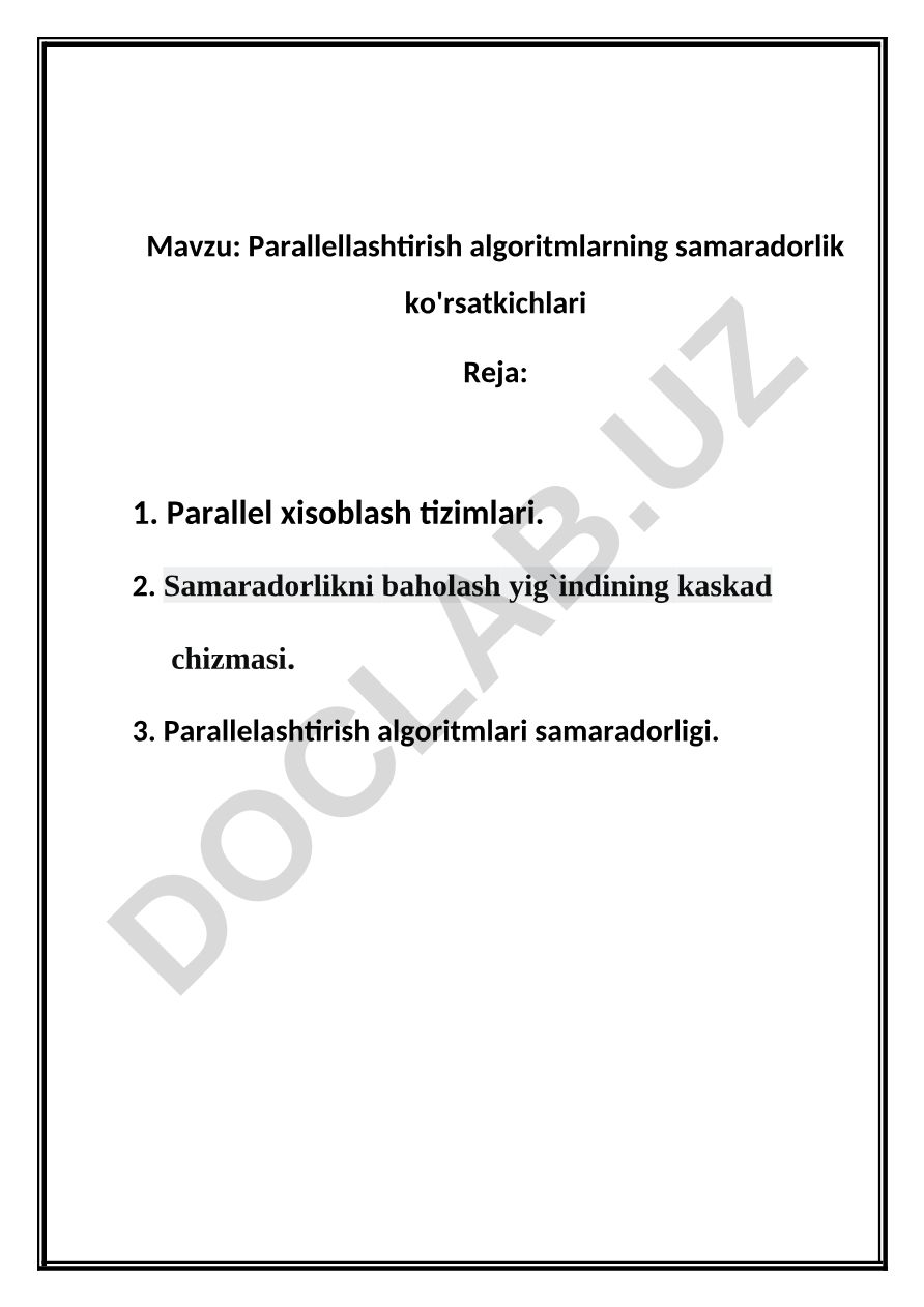 Parallellashtirish algoritmlarning samaradorlik ko'rsatkichlari