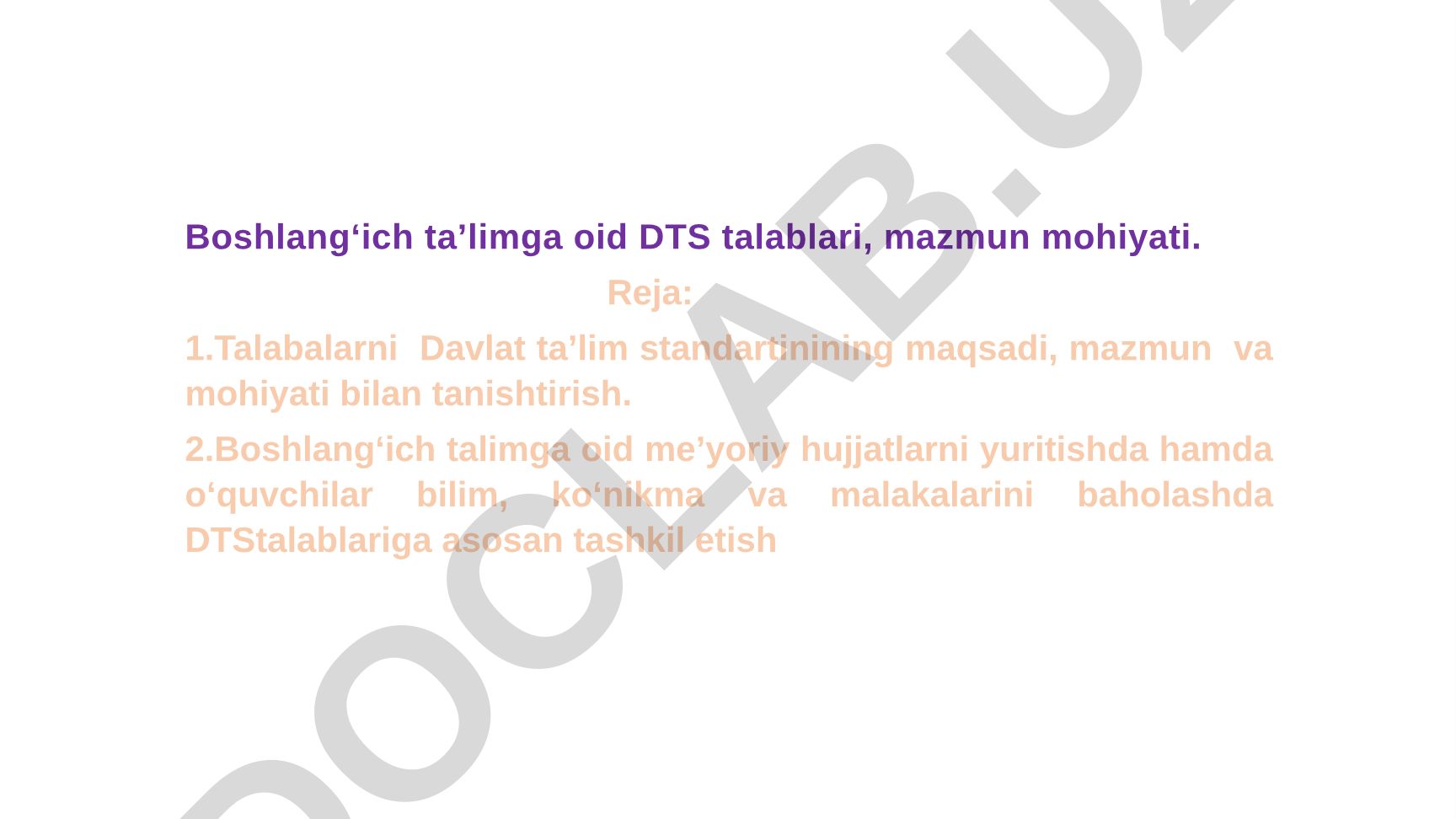 Boshlang'ich ta'limga oid Davlat ta'lim standartlari talablari va mazmun mohiyati