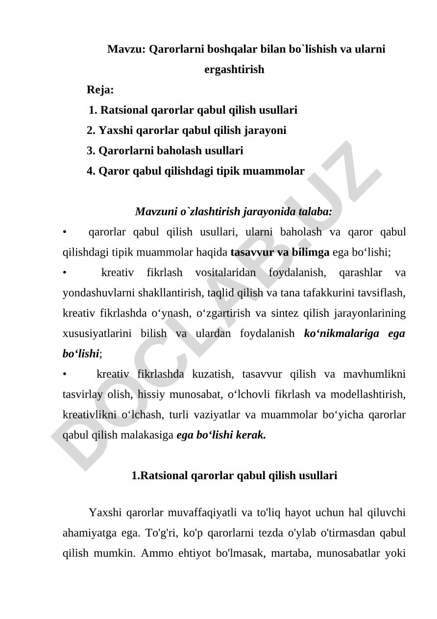 Qarorlarni boshqalar bilan bo`lishish va ularni ergashtirish