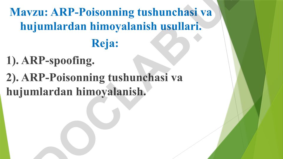 ARP-Poisoning tushunchasi va hujumlardan himoyalanish usullari