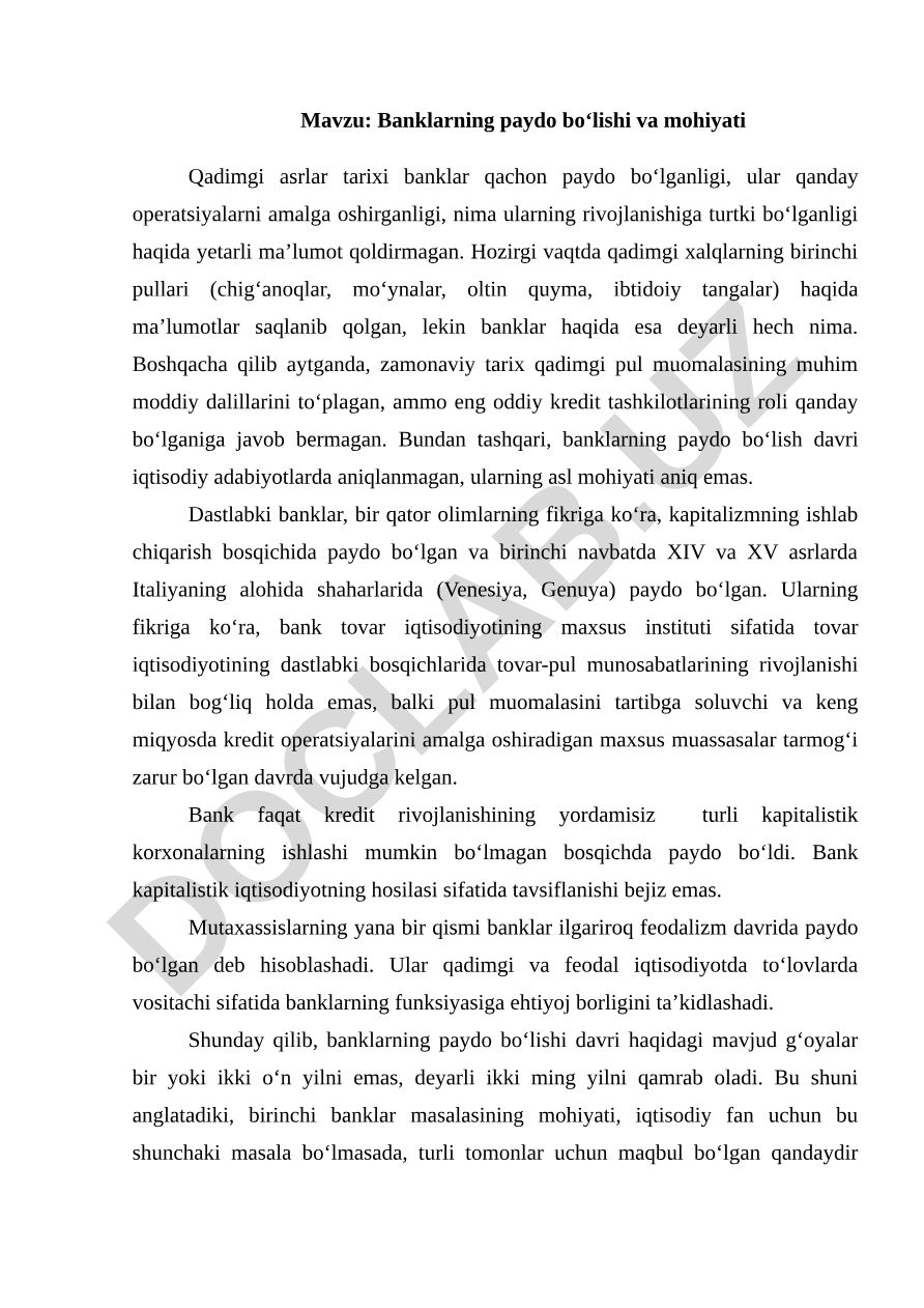 Banklarning paydo bo‘lishi va mohiyati