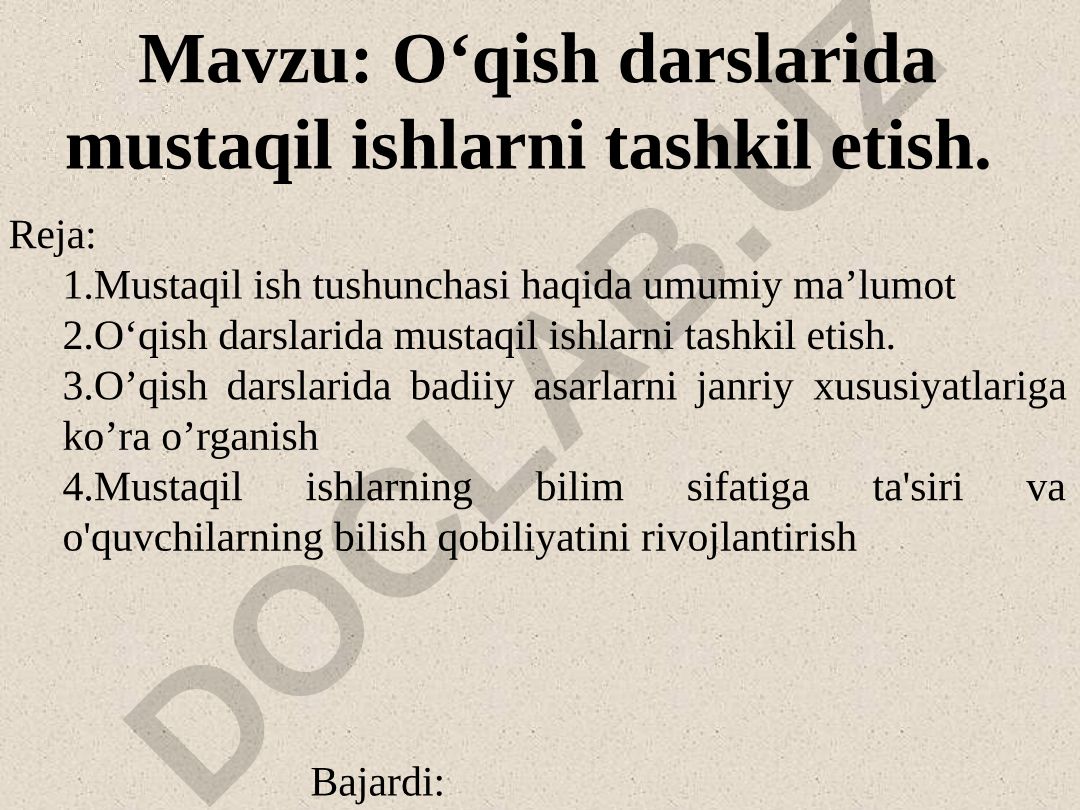 Oʻqish darslarida mustaqil ishlarni tashkil etish