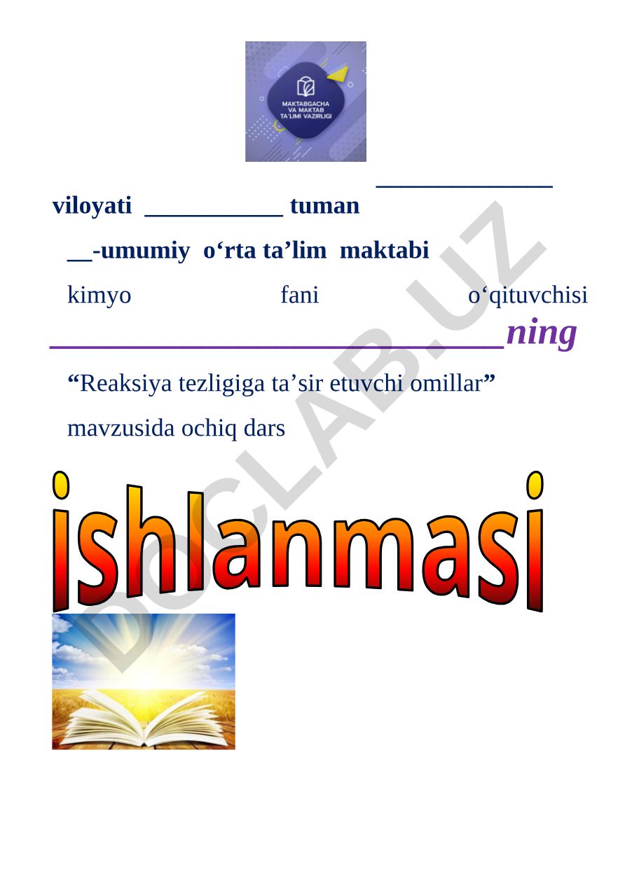 Reaksiya tezligiga ta’sir etuvchi omillar