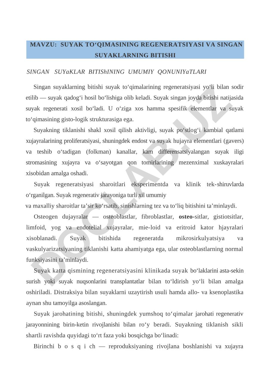 Suyak to‘qimasining regeneratsiyasi va singan suyaklarning bitishi