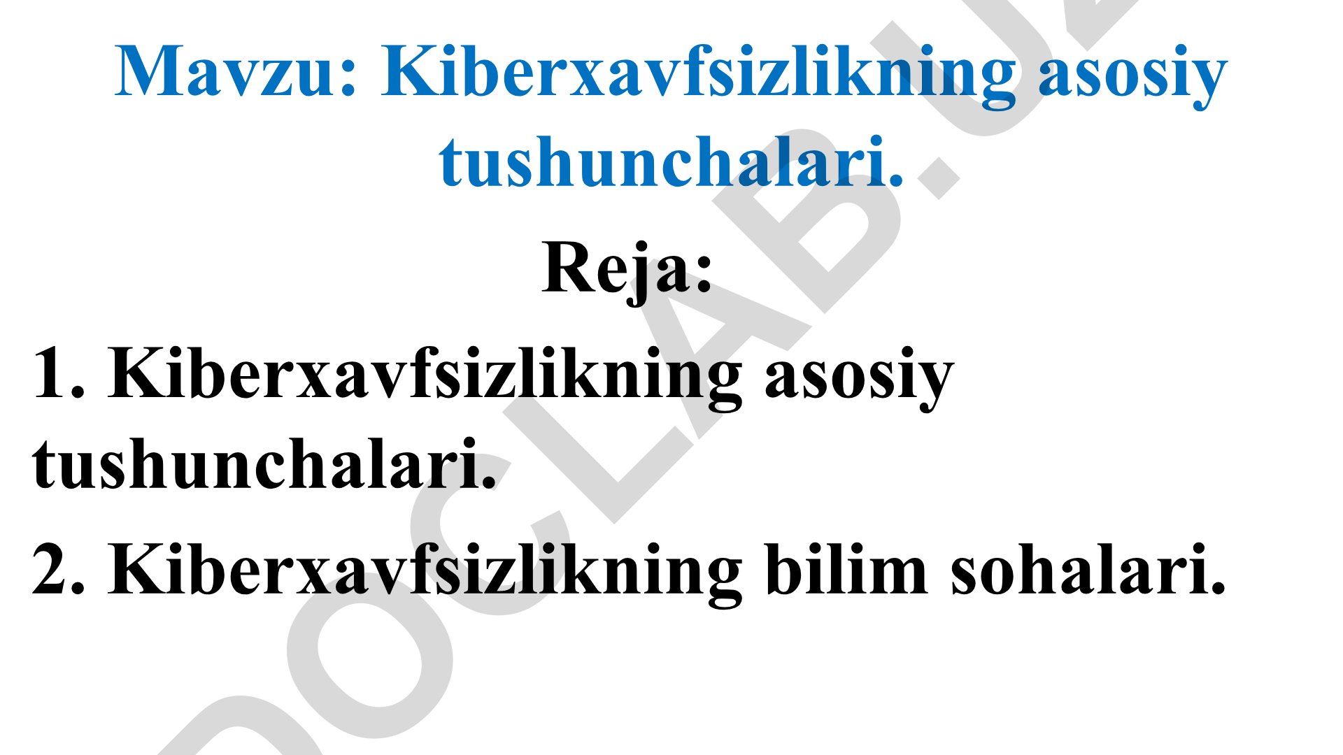 Kiberxavfsizlikning asosiy tushunchalari
