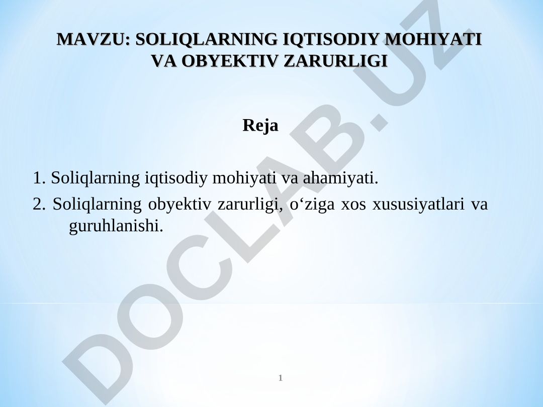 SOLIQLARNING IQTISODIY MOHIYATI VA OBYEKTIV ZARURLIGI