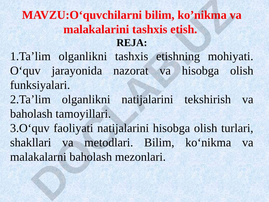 O‘quvchilarni bilim, ko’nikma va malakalarini tashxis etish