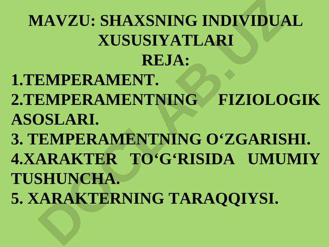 SHAXSNING INDIVIDUAL XUSUSIYATLARI