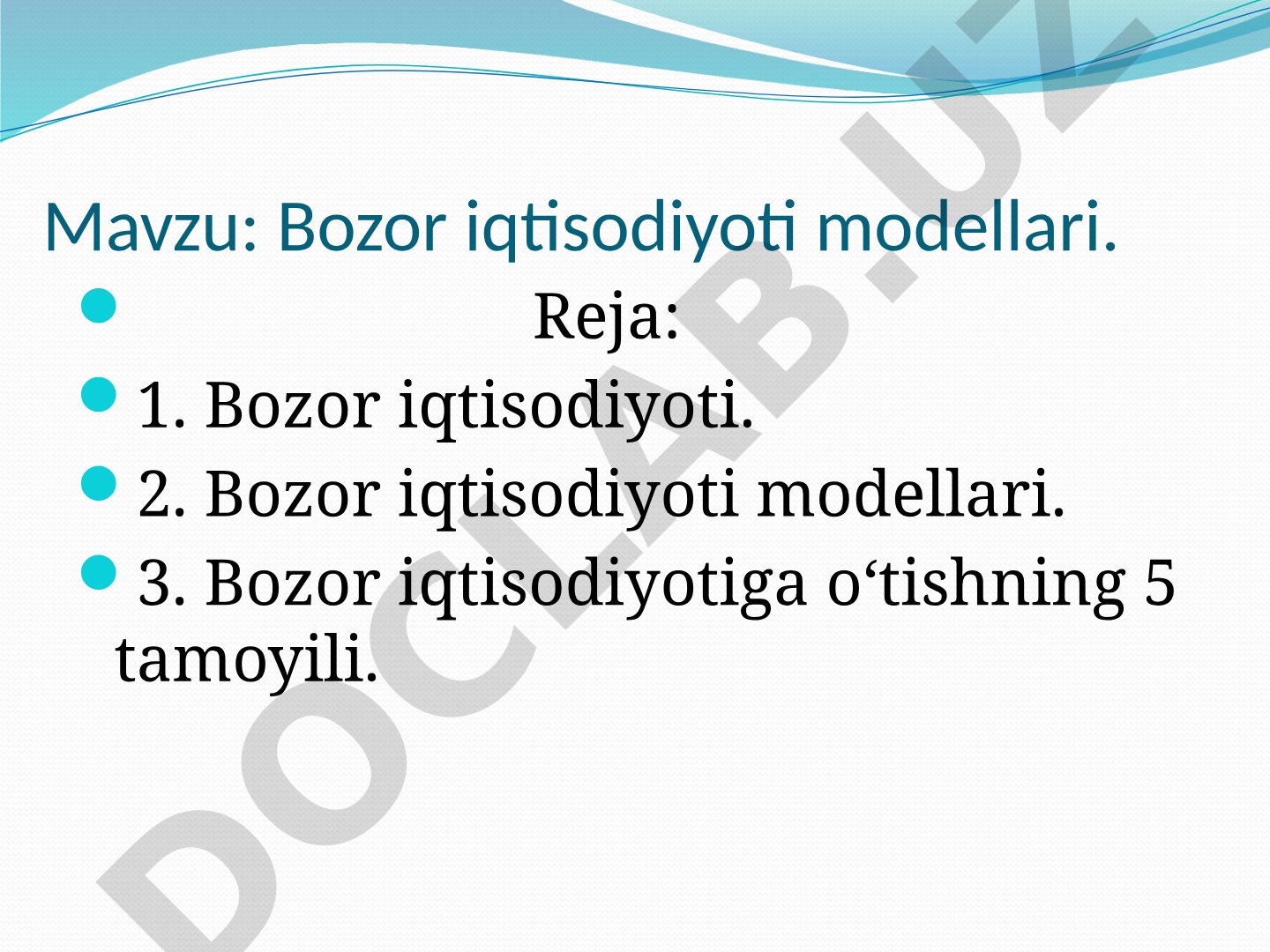Bozor iqtisodiyoti modellari taqdimoti