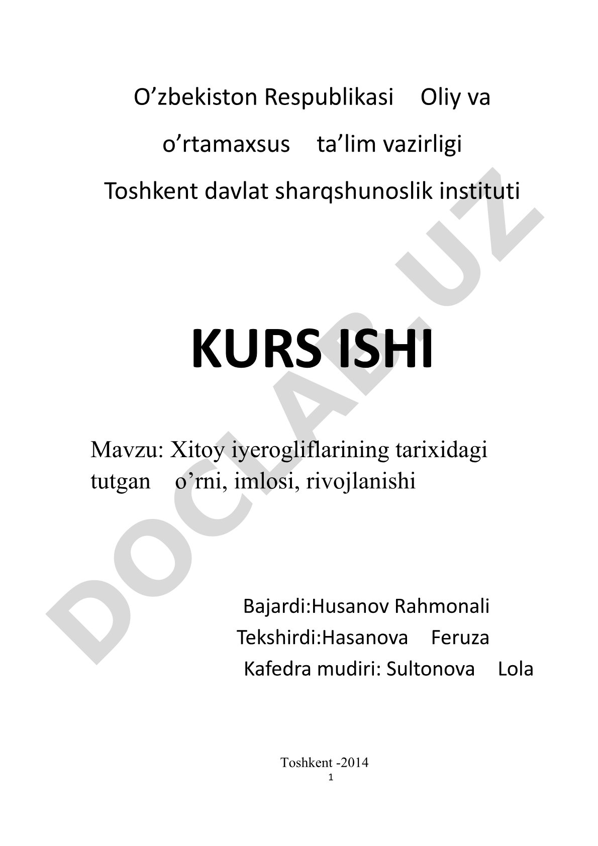 Xitoy iyerogliflarining tarixidagi tutgan o'rni, imlosi, rivojlanishi