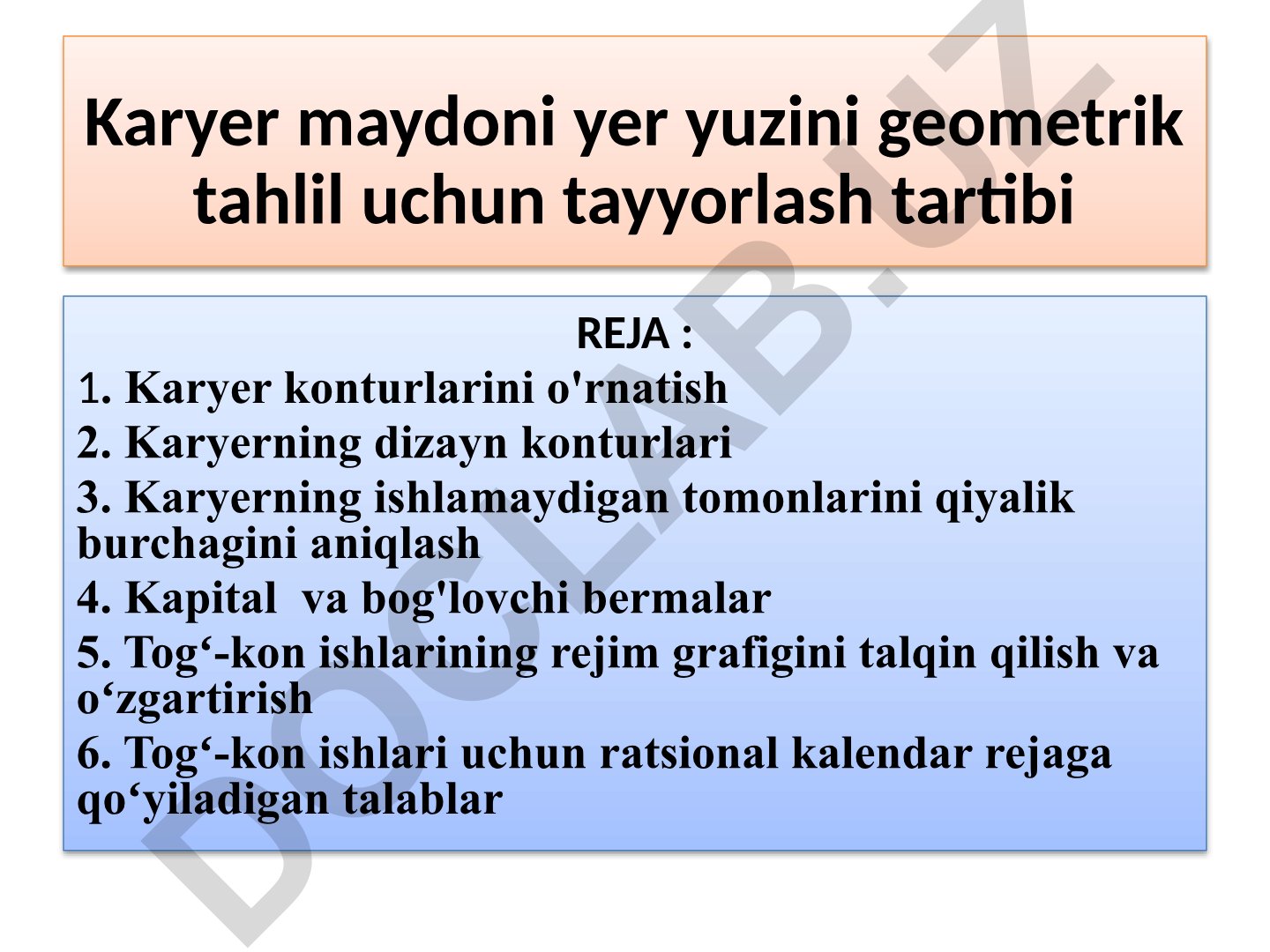 Karyer maydoni yer yuzini geometrik tahlil uchun tayyorlash tartibi