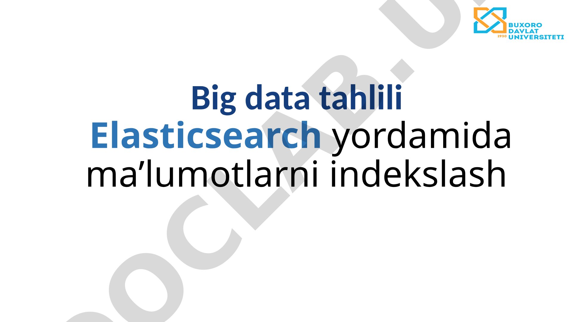 Elasticsearch tahlili taqdimoti