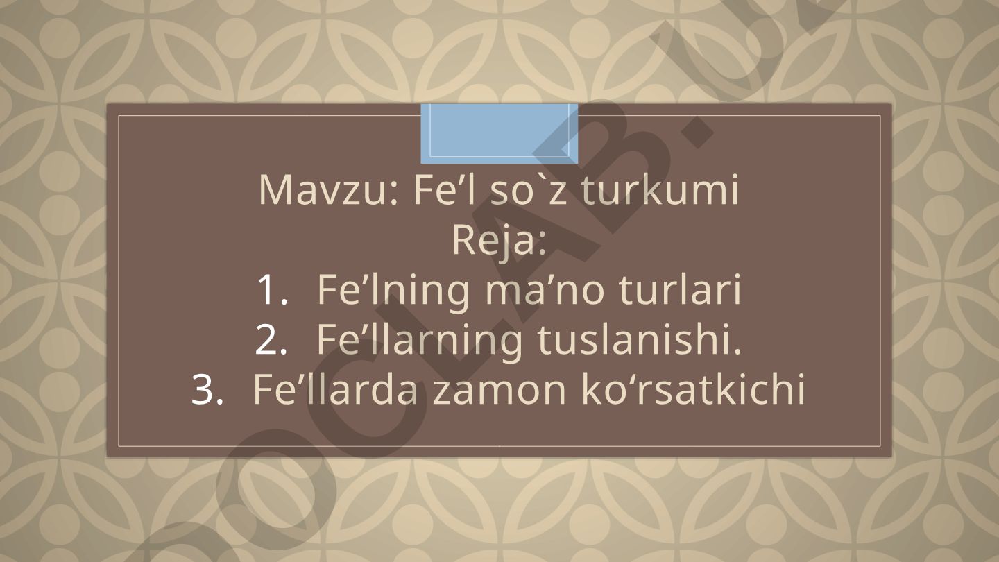 Fe’l so‘z turkumi