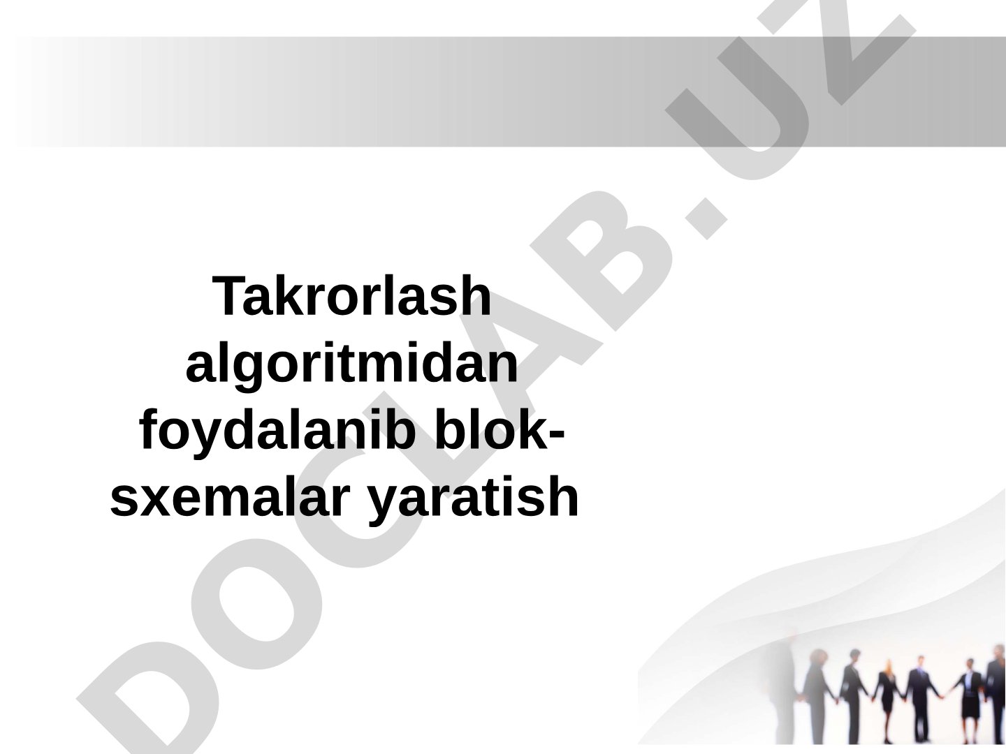 Takrorlash algoritmi blok-sxemasi taqdimoti