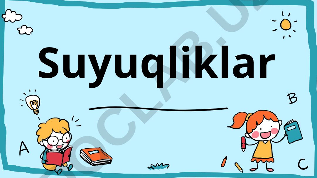 Suyuqliklar va ularning xususiyatlari