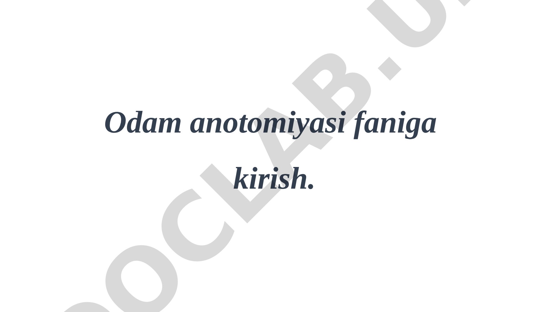 Odam anatomiyasi taqdimoti