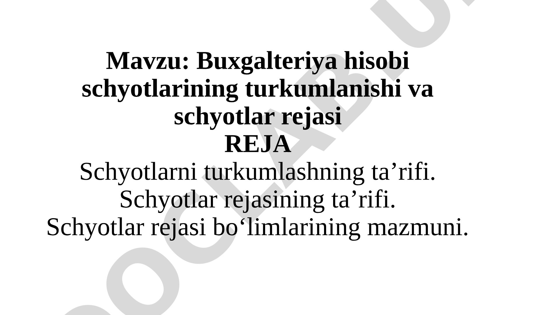 Buxgalteriya hisobi schyotlarining turkumlanishi va schyotlar rejasi