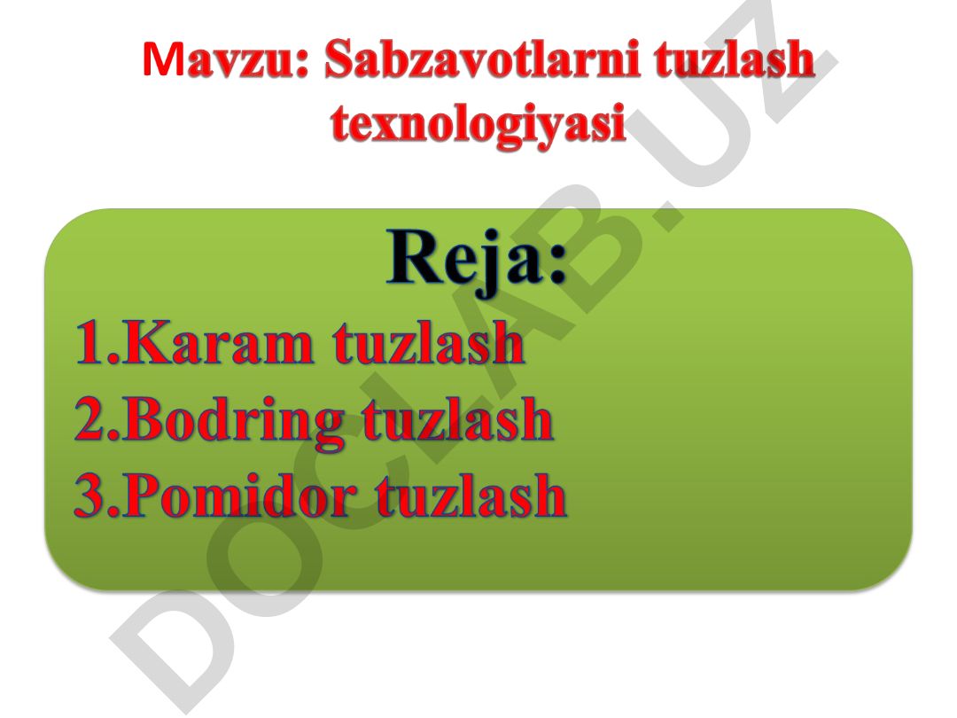 Karam, pomidor va bodring tuzlash texnologiyasi