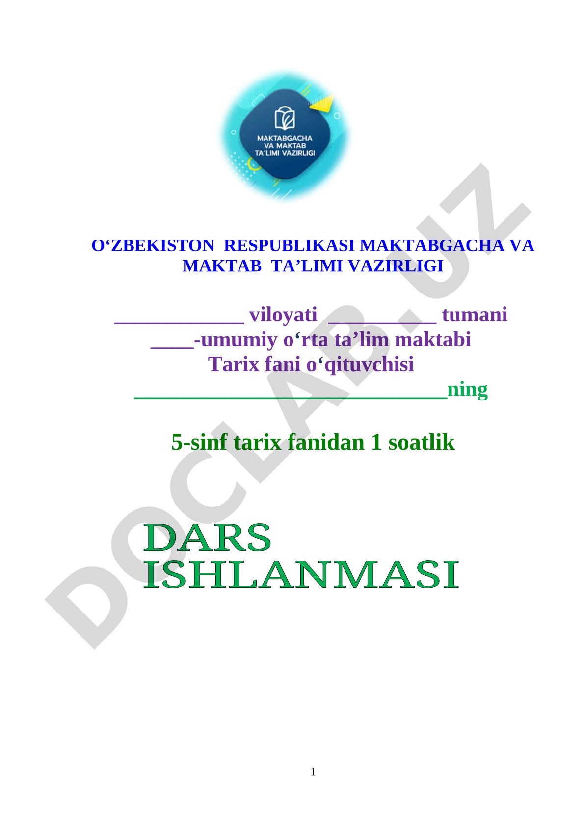 Tarix fanidan dars ishlanmasi