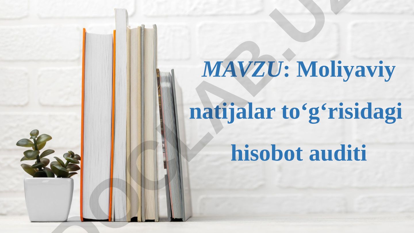 Moliyaviy natijalar to‘g‘risidagi hisobot auditi