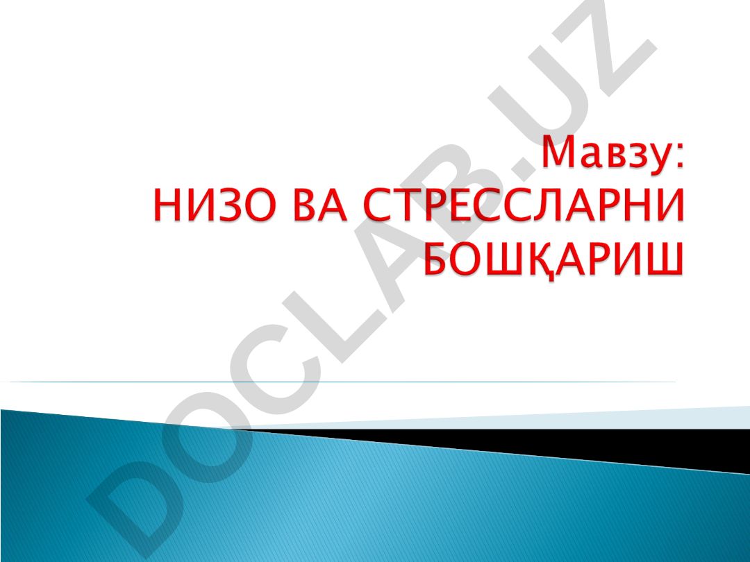 Низо ва низоли вазиятларнинг турлари ва сабаблари