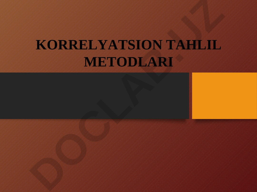 Korrelyatsion tahlil metodlari
