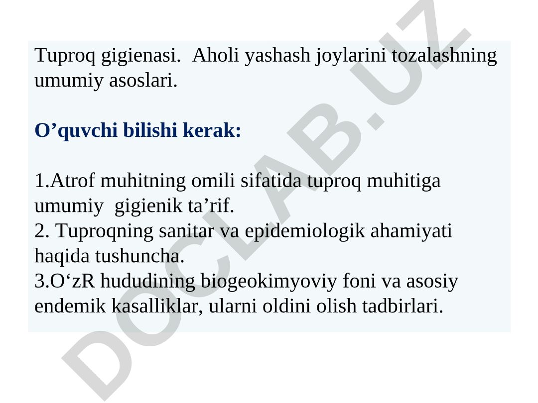 Tuproq gigienasi va aholi yashash joylarini tozalash asoslari