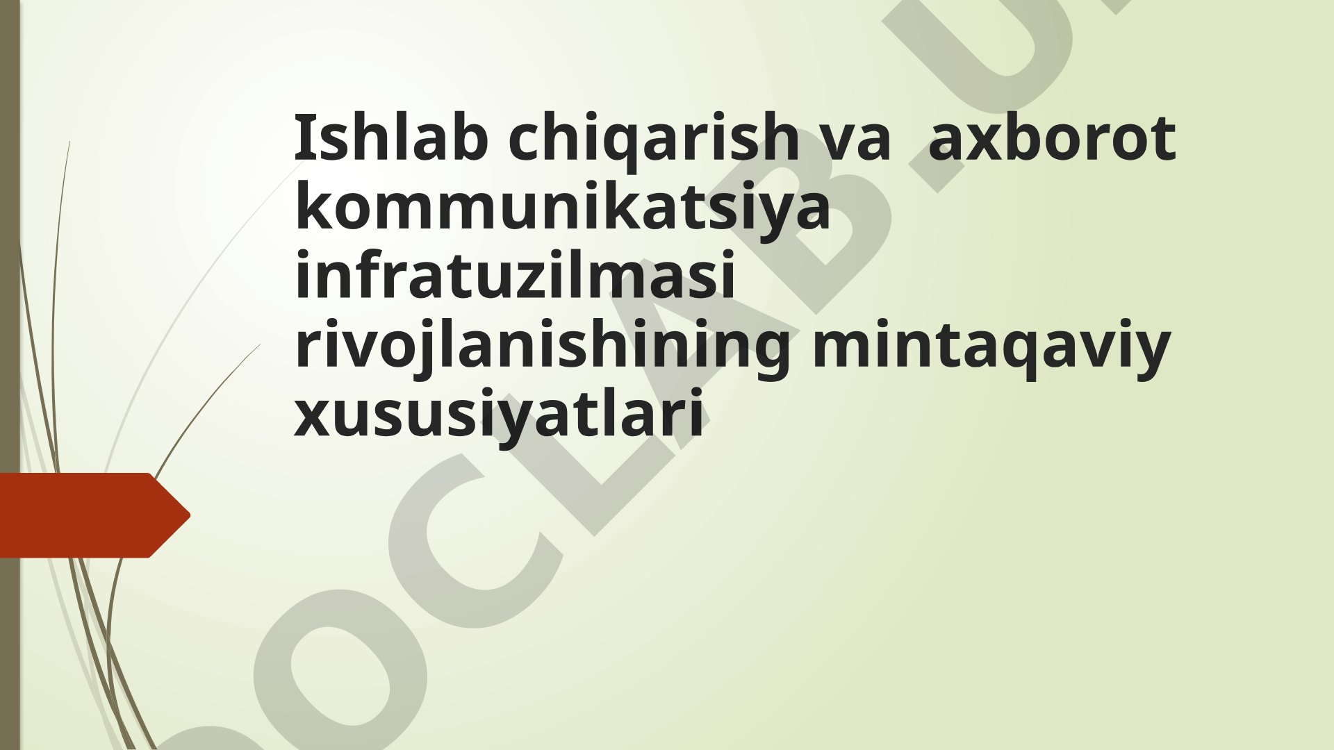 Infratuzilma rivojlanishi taqdimoti