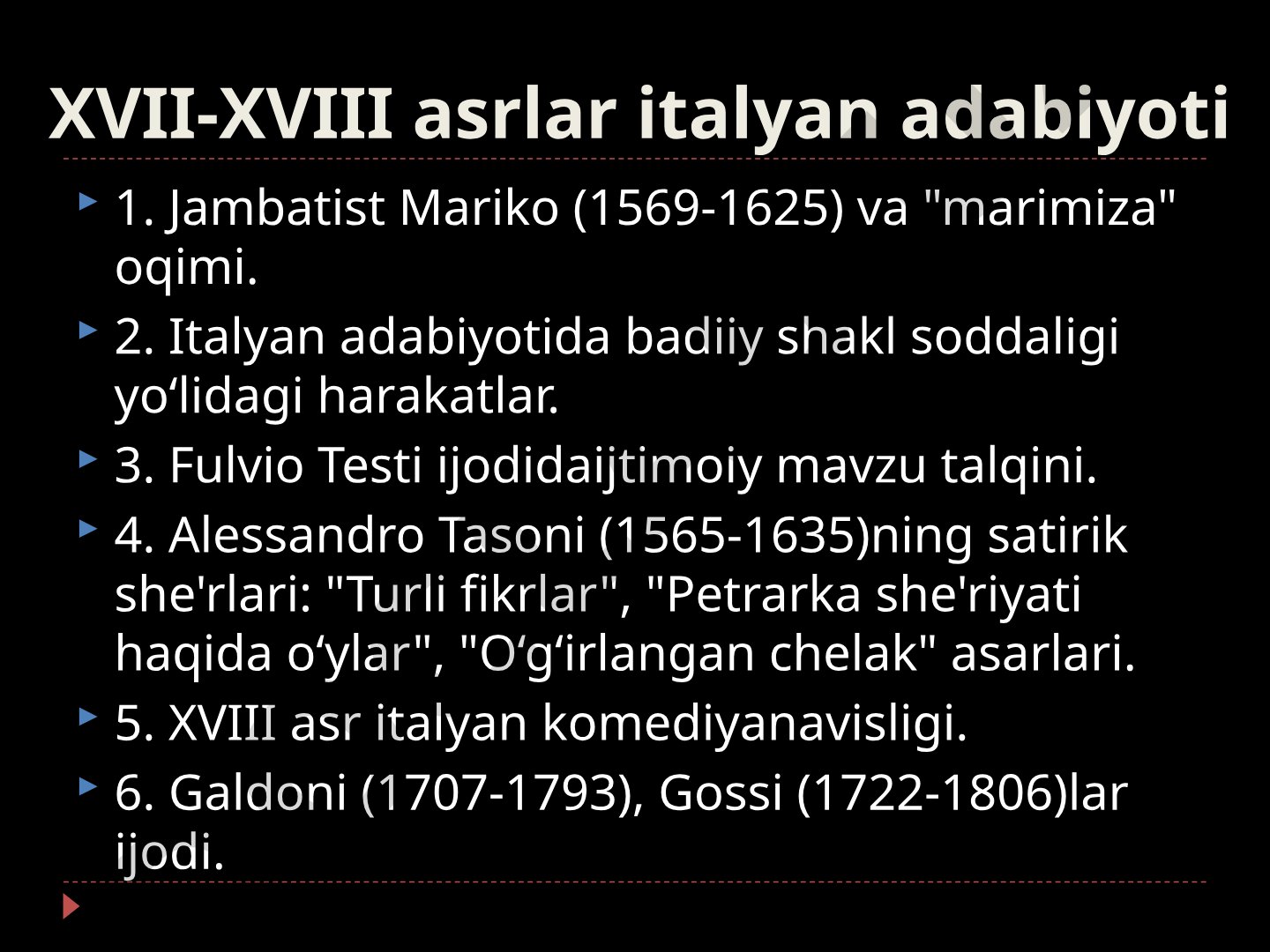 XVII-XVIII asrlar italyan adabiyoti