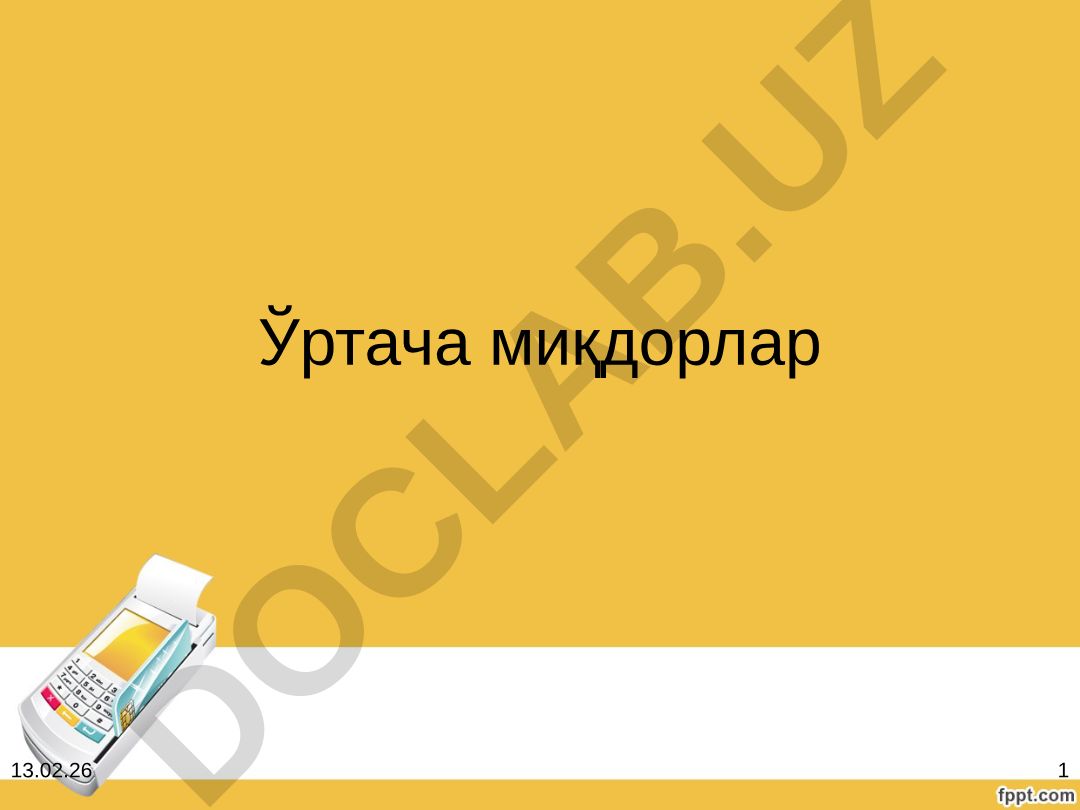 Ўртача миқдорлар тўғрисида тушинча ва унинг турлари