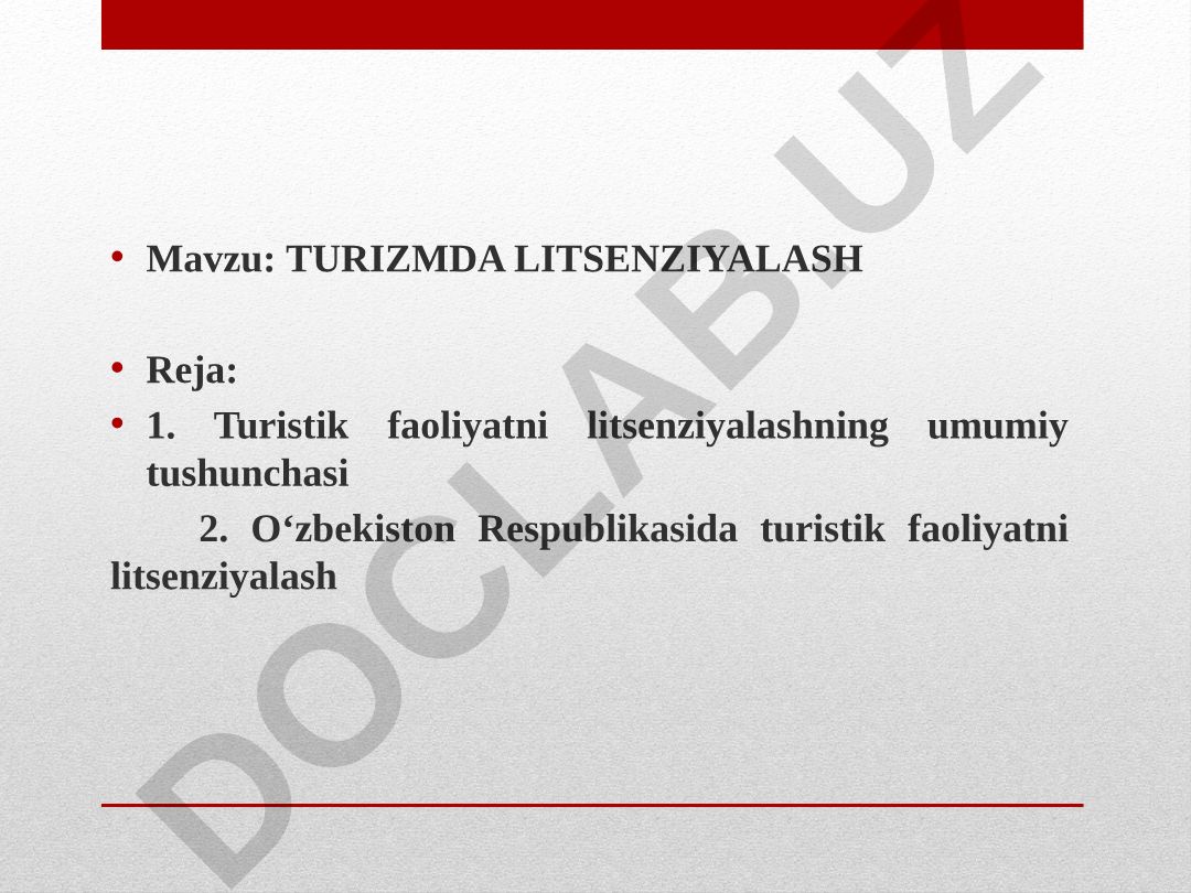TURIZMDA LITSENZIYALASH