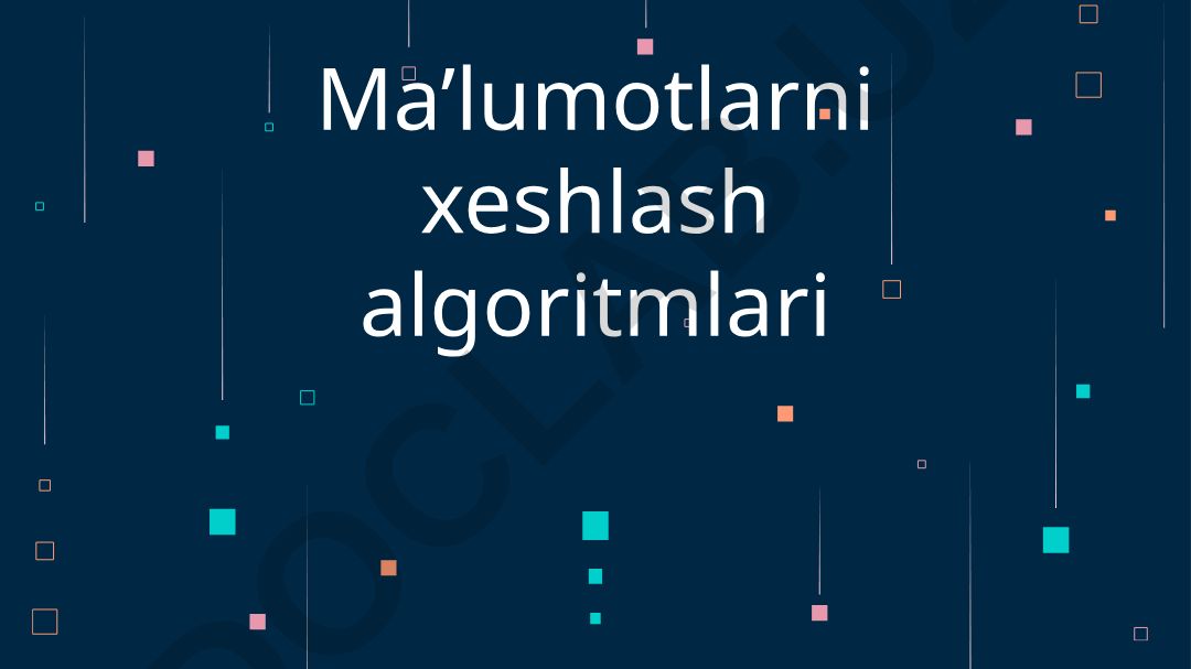 Ma'lumotlarni xeshlash algoritmlari