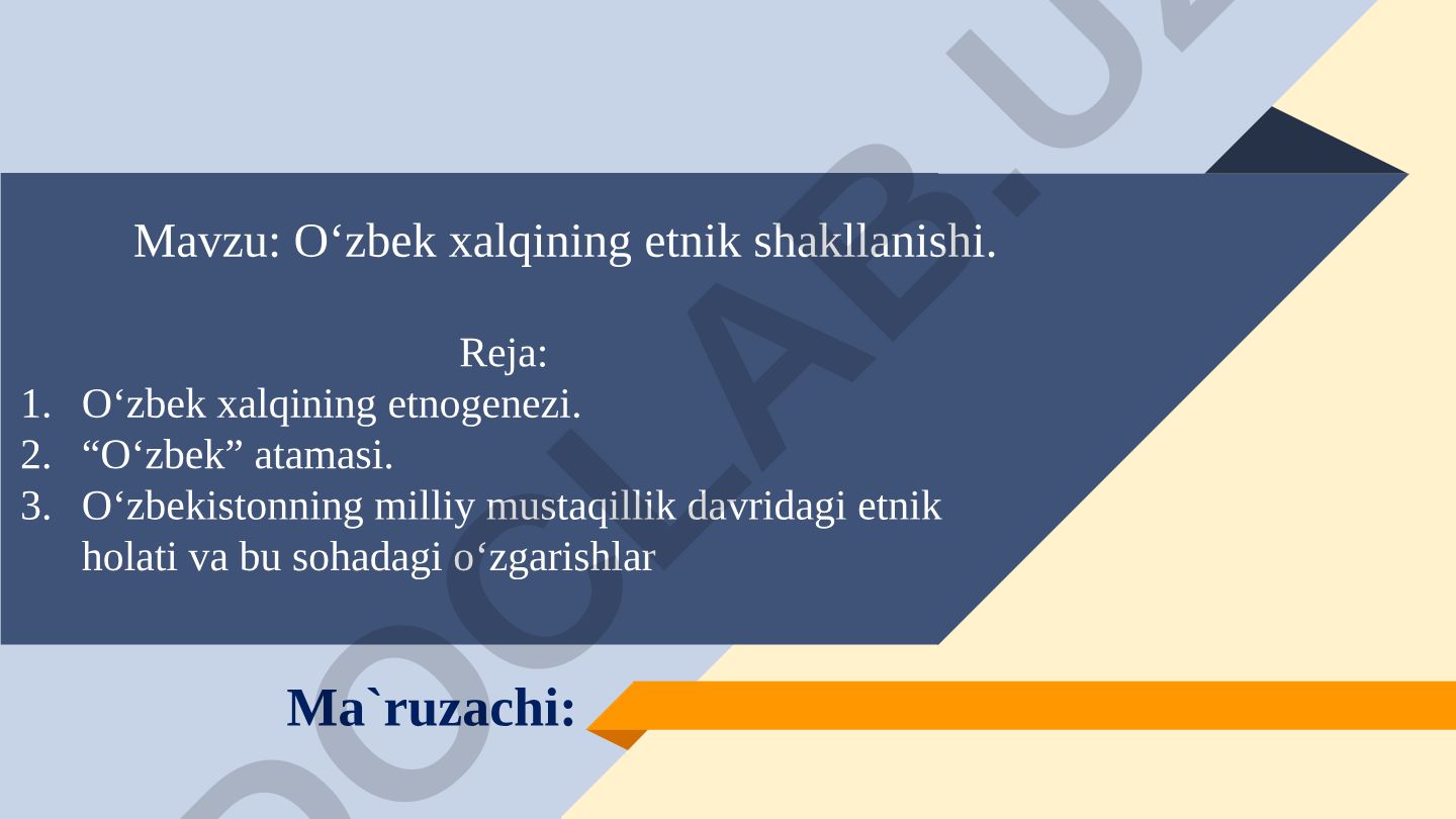 O‘zbek xalqining etnik shakllanishi