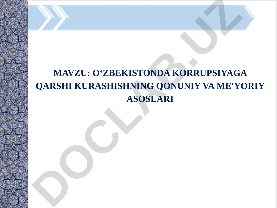 O‘zbekistonda korrupsiyaga qarshi kurashishning qonuniy va me'yoriy asoslari