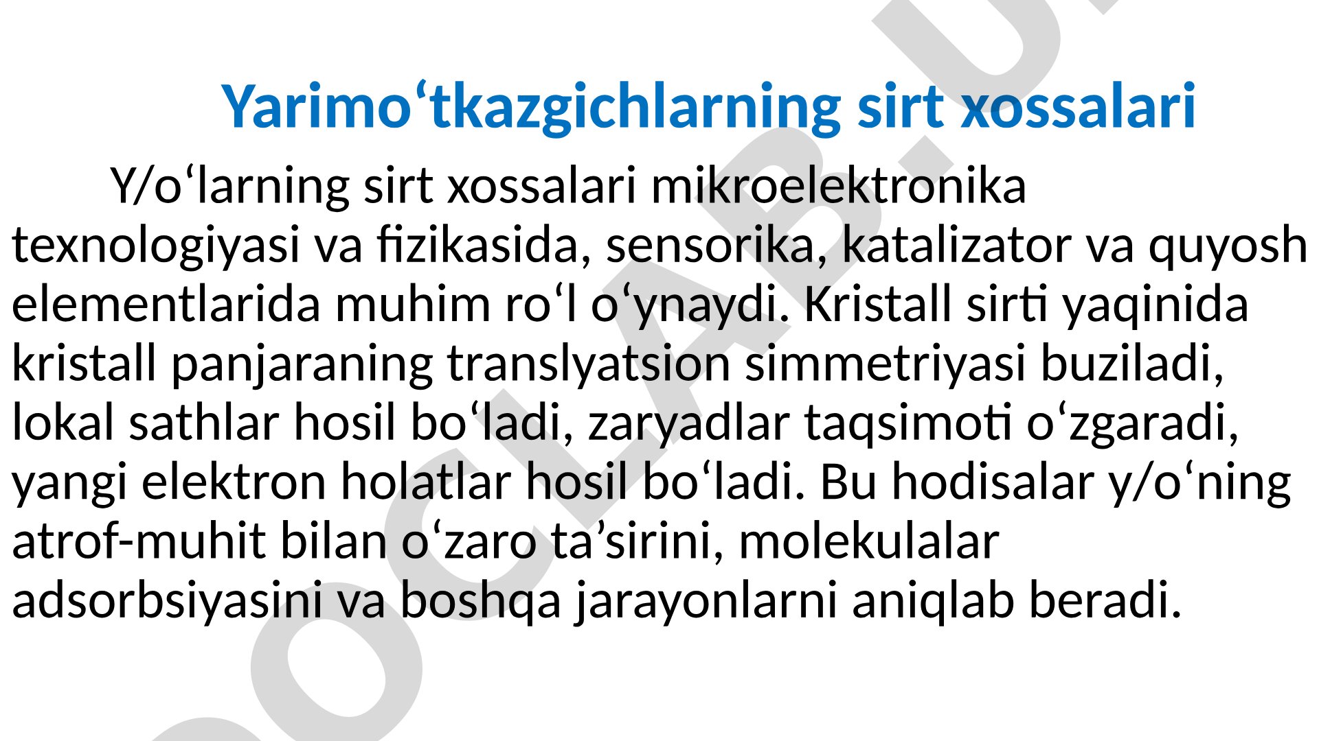 Yarimoʻtkazgichlarning sirt xossalari va mikroelektronikadagi ahamiyati