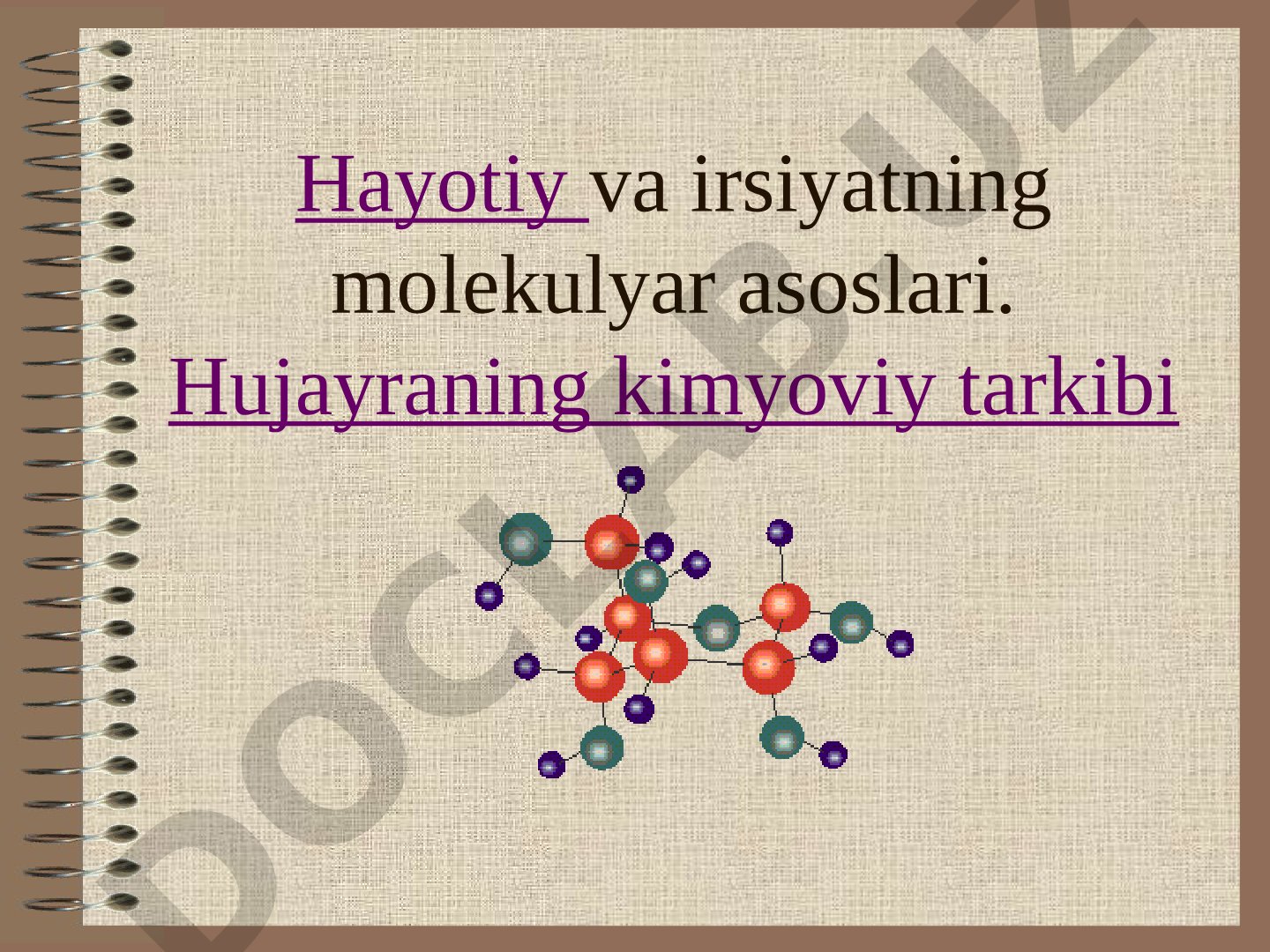 Hujayra kimyoviy tarkibi taqdimoti