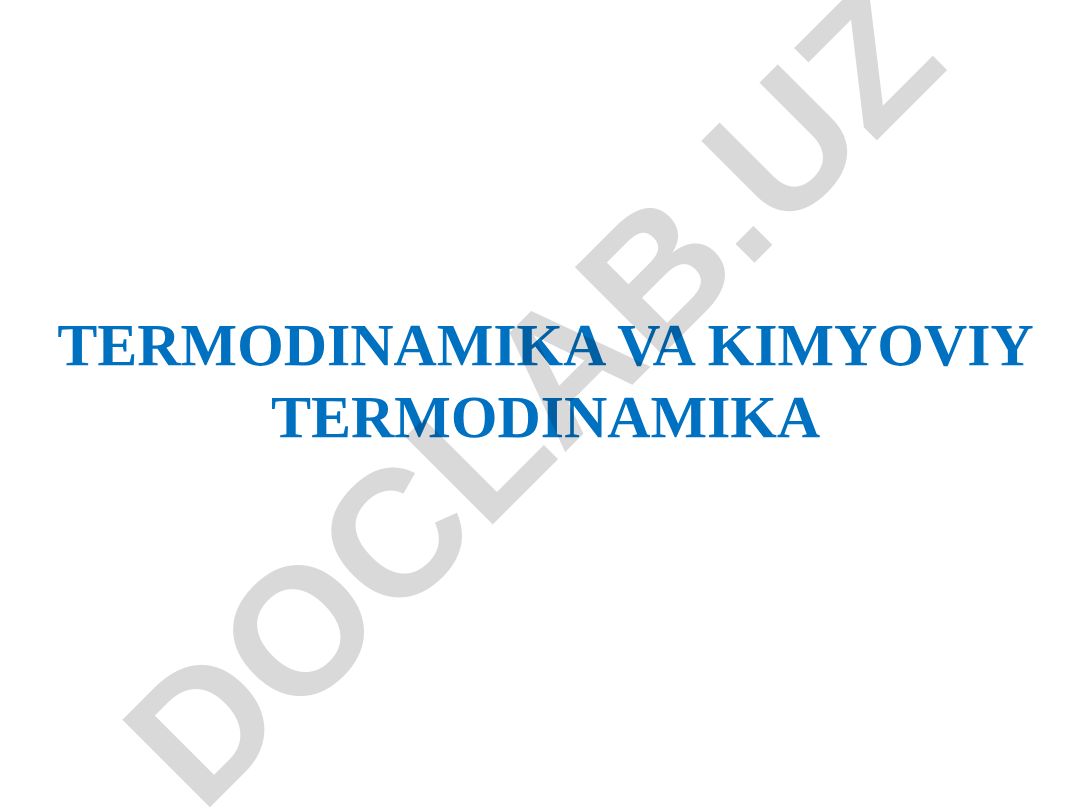 Termodinamika va kimyoviy termodinamika