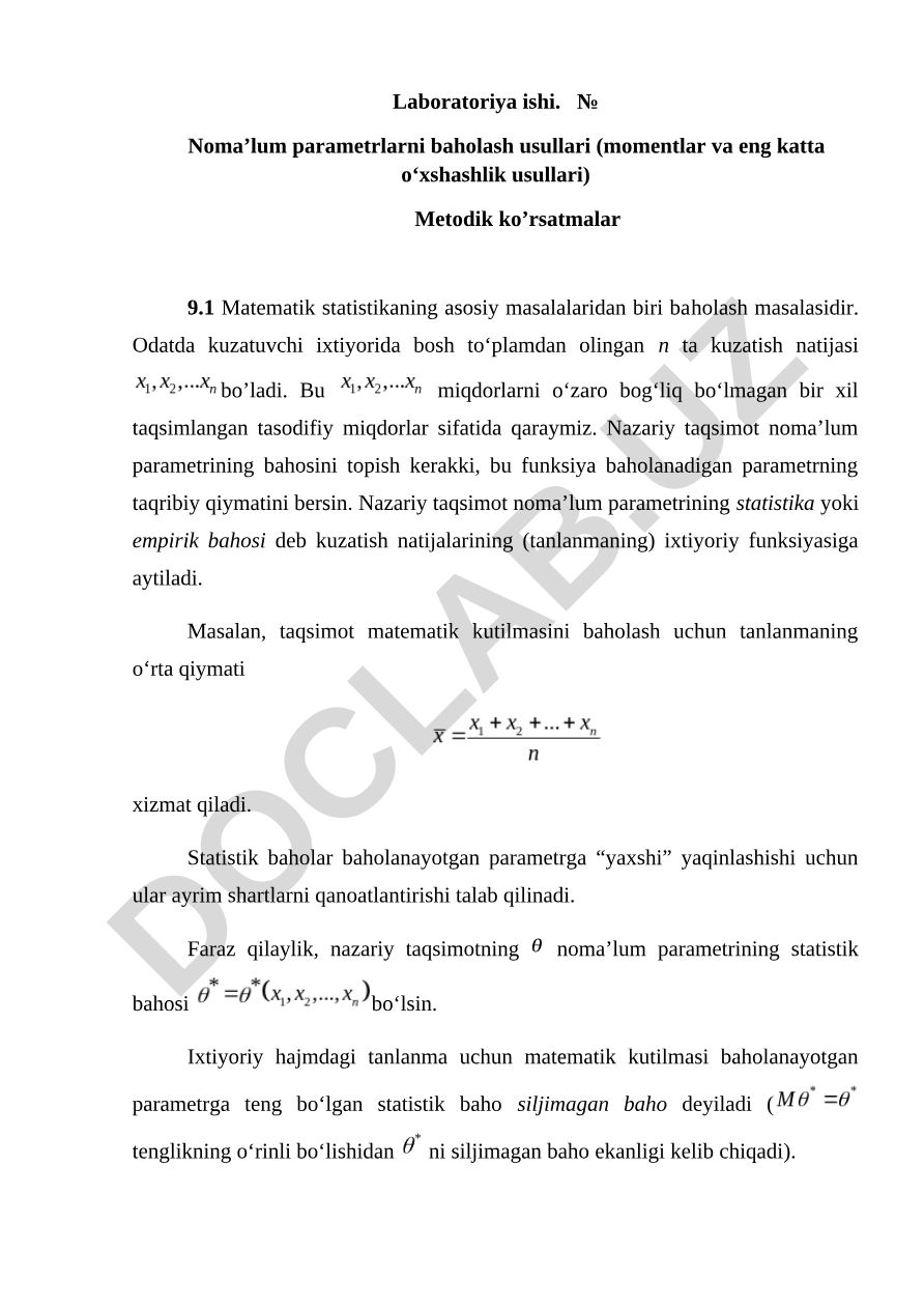 Noma’lum parametrlarni baholash usullari (momentlar va eng katta o‘xshashlik usullari)