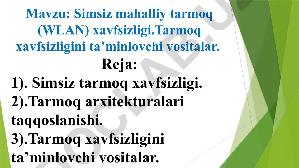 Simsiz mahalliy tarmoq (WLAN) xavfsizligi va himoya vositalari