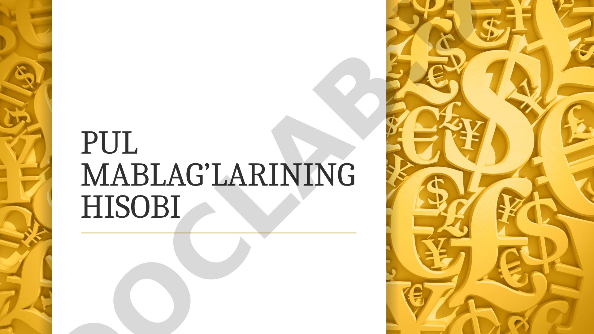 Pul mablag'larining hisobi taqdimoti