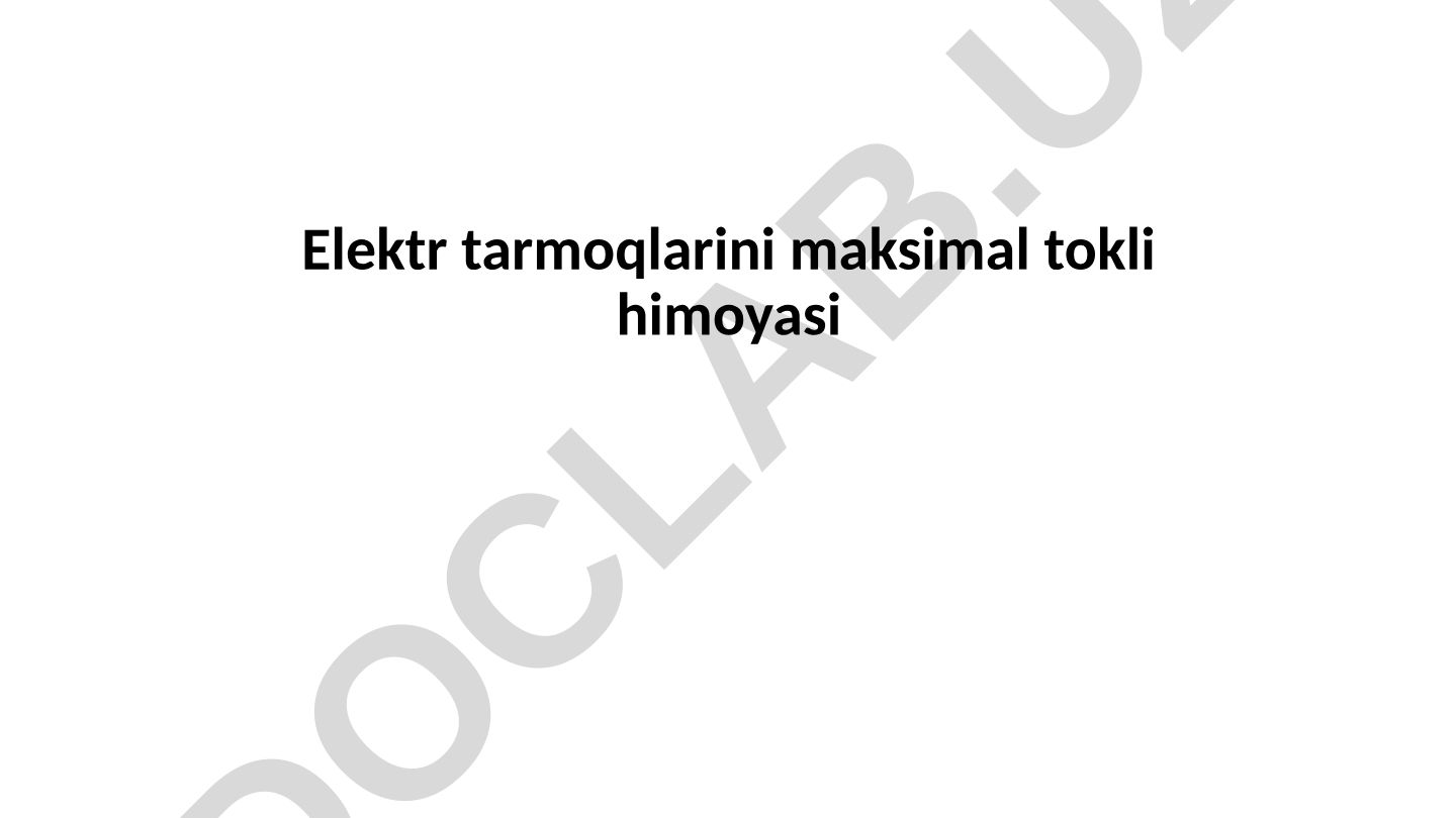 Elektr tarmoqlarini maksimal tokli himoyasi va operativ tok manbalari