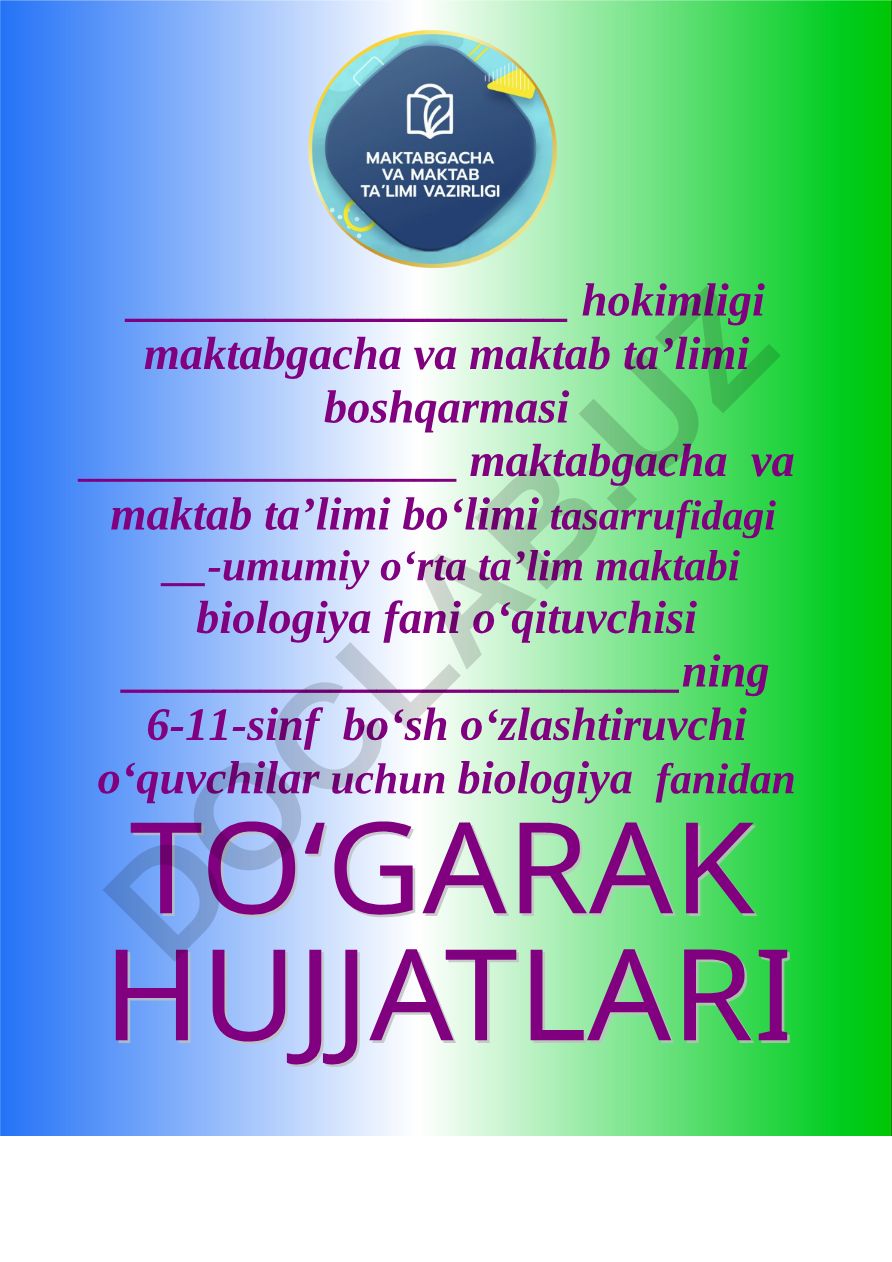 6-11-sinf bo'sh o'zlashtiruvchi o'quvchilar uchun biologiya fanidan to'garak a'zolari haqida ma'lumot
